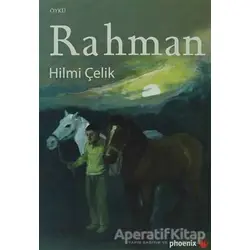 Rahman - Hilmi Çelik - Phoenix Yayınevi