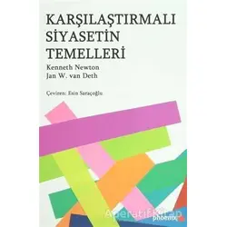 Karşılaştırmalı Siyasetin Temelleri - Jan Van Deth - Phoenix Yayınevi