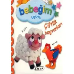 Bebeğim İçin Çiftlik Hayvanları - Kolektif - Çiçek Yayıncılık