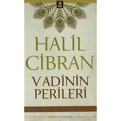 Vadinin Perileri - Halil Cibran - Kapı Yayınları