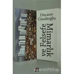 Mimarlık ve Felsefe - Dücane Cündioğlu - Kapı Yayınları