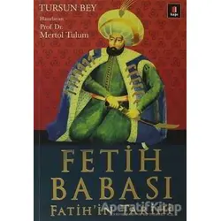 Fetih Babası - Tursun Bey - Kapı Yayınları