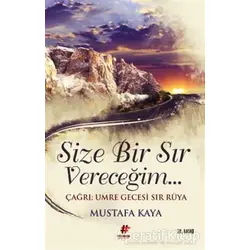 Size Bir Sır Vereceğim - Mustafa Kaya - Fenomen Kitap