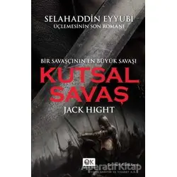 Kutsal Savaş - Jack Hight - Optimum Kitap
