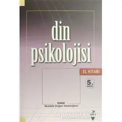 Din Psikolojisi (El Kitabı) - Mustafa Doğan Karacoşkun - Grafiker Yayınları