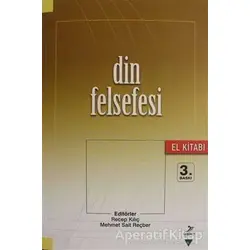 Din Felsefesi El Kitabı - Aydın Işık - Grafiker Yayınları
