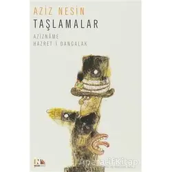 Taşlamalar - Azizname Hz. Dangalak - Aziz Nesin - Nesin Yayınevi