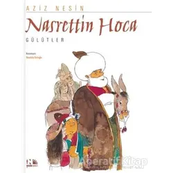 Nasrettin Hoca Gülütler - Aziz Nesin - Nesin Yayınevi