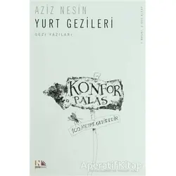 Yurt Gezileri - Aziz Nesin - Nesin Yayınevi