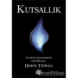 Kutsallık - Derek Tidball - Haberci Basın Yayın