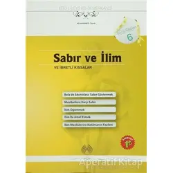 Sabır ve İlim ve İbretli Kıssalar - Ebül Leys Semerkandi - Muallim Neşriyat
