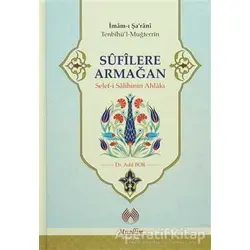 Sufilere Armağan - İmam-ı Şarani - Muallim Neşriyat