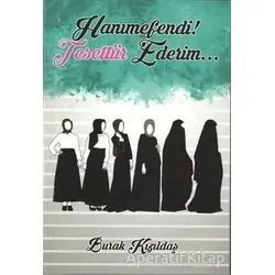 Hanımefendi! Tesettür Ederim... - Burak Kızıldaş - Muallim Neşriyat