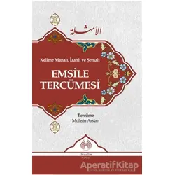 Kelime Manalı, İzahlı ve Şemalı Emsile Tercümesi - Kolektif - Muallim Neşriyat