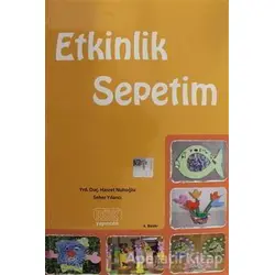 Etkinlik Sepetim - Hasret Nuhoğlu - Kök Yayıncılık