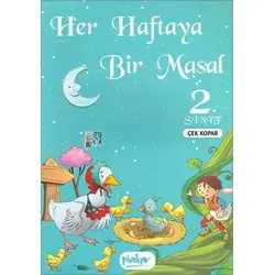 Her Haftaya Bir Masal - 2. Sınıf - Kolektif - Pinokyo Yayınları