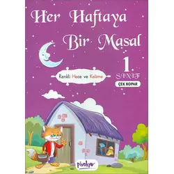 Her Haftaya Bir Masal - 1. Sınıf - Kolektif - Pinokyo Yayınları