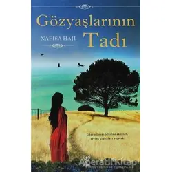 Gözyaşlarının Tadı - Nafisa Haji - Feniks Yayınları