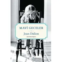 Mavi Geceler - Joan Didion - Domingo Yayınevi