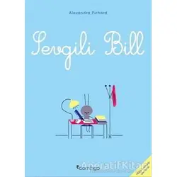Sevgili Bill - Alexandra Pichard - Domingo Yayınevi