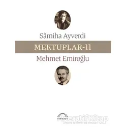 Mektuplar - 11 - Samiha Ayverdi - Kubbealtı Neşriyatı Yayıncılık