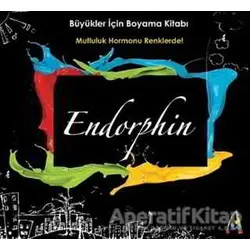 Endorphin - Büyükler için Boyama Kitabı - Kolektif - Arunas Yayıncılık