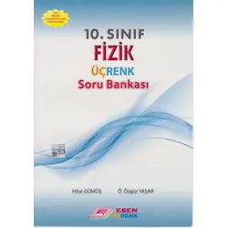 Esen 10.Sınıf Fizik Üçrenk Soru Bankası