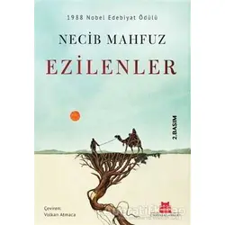 Ezilenler - Necib Mahfuz - Kırmızı Kedi Yayınevi