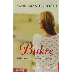 Bukre - Kahraman Tazeoğlu - Destek Yayınları