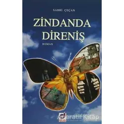 Zindanda Direniş - Sabri Çeçan - Dua Yayınları
