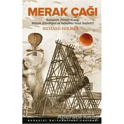 Merak Çağı - Richard Holmes - Boğaziçi Üniversitesi Yayınevi