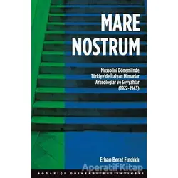 Mare Nostrum - Erhan Berat Fındıklı - Boğaziçi Üniversitesi Yayınevi