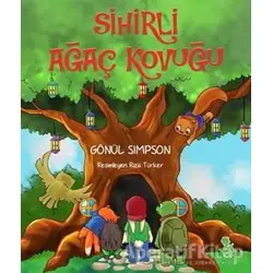 Sihirli Ağaç Kovuğu - Gönül Simpson - Yeşil Dinozor