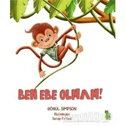 Ben Ebe Olmam! - Gönül Simpson - Yeşil Dinozor