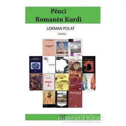 Penci Romanen Kurdi - Lokman Polat - Ar Yayınları