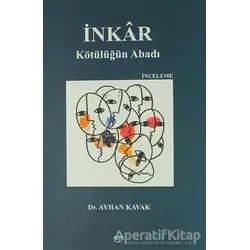 İnkar - Ayhan Kavak - Ar Yayınları