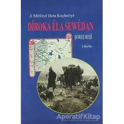 Diroka Ela Sewedan - Şoreş Reşi - Ar Yayınları