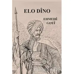 Elo Dino - Ehmede Goyi - Ar Yayınları