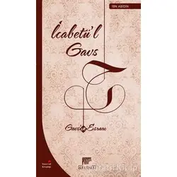 İcabetül Gavs - İbn Abidin - Gelenek Yayıncılık