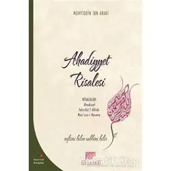 Ahadiyyet Risalesi - Muhyiddin İbn Arabi - Gelenek Yayıncılık