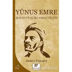 Yunus Emre - Ahmet Eğilmez - Gelenek Yayıncılık