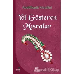 Yol Gösteren Mısralar - Abdülkadir Geylani - Gelenek Yayıncılık