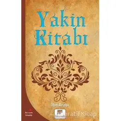 Yakin Kitabı - Muhyiddin İbn Arabi - Gelenek Yayıncılık