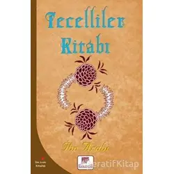 Tecelliler Kitabı - Muhyiddin İbn Arabi - Gelenek Yayıncılık