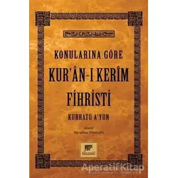 Konularına Göre Kur’an-ı Kerim Fihristi - Yavuzhan Topaloğlu - Gelenek Yayıncılık