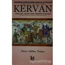 Kervan - Murat Gökhan Dalyan - Altın Post Yayıncılık