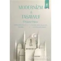 Modernizm ve Tasavvuf - Üftade Oğuz - Gonca Yayınevi