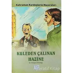 Kuleden Çalınan Hazine - M. Ertuğrul Düzdağ - Gonca Yayınevi