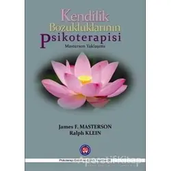 Psikanalitik Psikoterapilerin Karşılaştırılması - James F. Masterson - Psikoterapi Enstitüsü