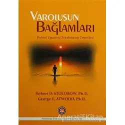 Varoluşun Bağlamları - Robert D. Stolorow - Psikoterapi Enstitüsü